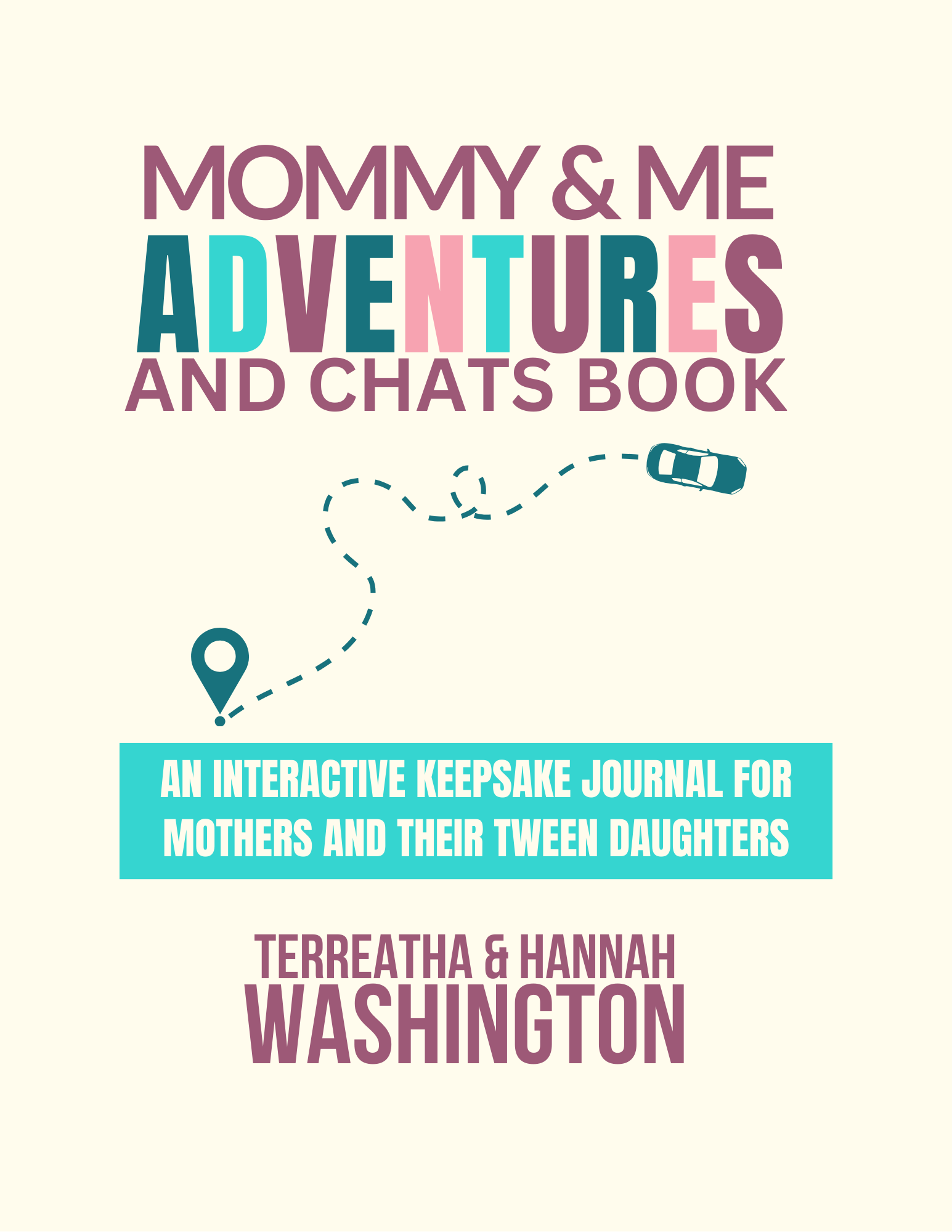 Mommy And Me Adventures and Chats Book